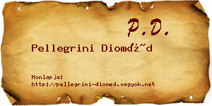 Pellegrini Dioméd névjegykártya